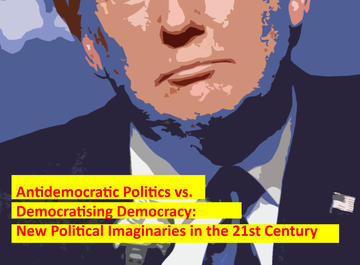 antidemocratic politics vs democratising democracy